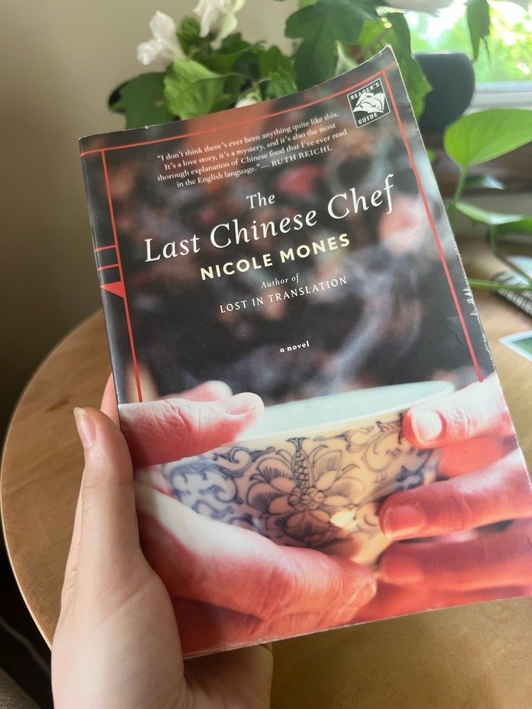 "The Last Chinese Chef" by Nicole Mones